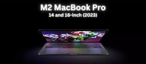 新MacbookPro搭载M2Max芯片？性能提升多少？